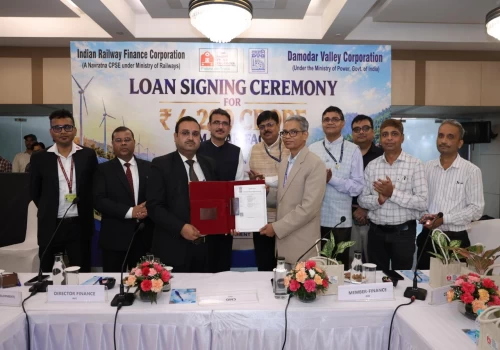 IRFC signs Rs 4,200 crore Loan Agreement with DVC for Renewable Energy Projects